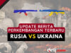 Update Terkini Perang Rusia VS Ukraina 2 Maret 2020